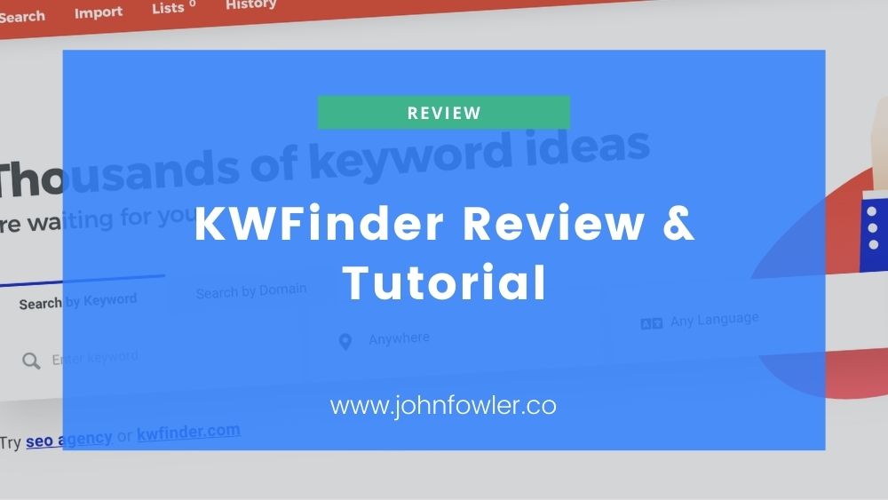 KWFinder Review and Tutorial